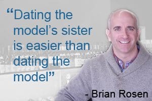 Brian Rosen Quote