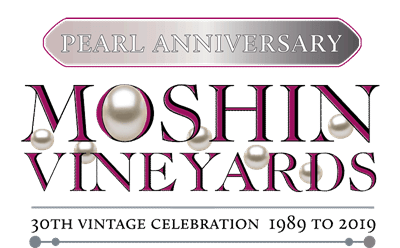 Moshin Vineyards 30 Anniversary