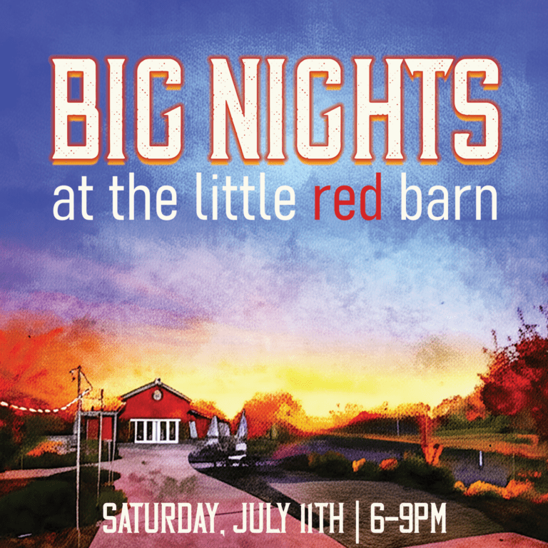 Vino Noceto – Big Nights at the Little Red Barn