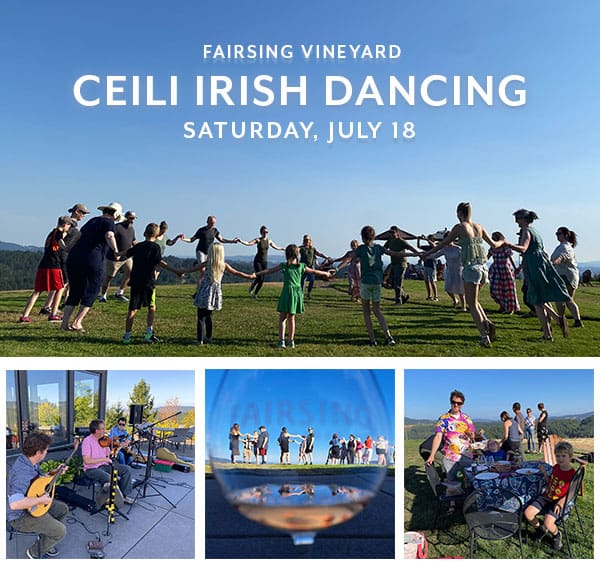 Ceili Irish Dance at Fairsing Vineyard