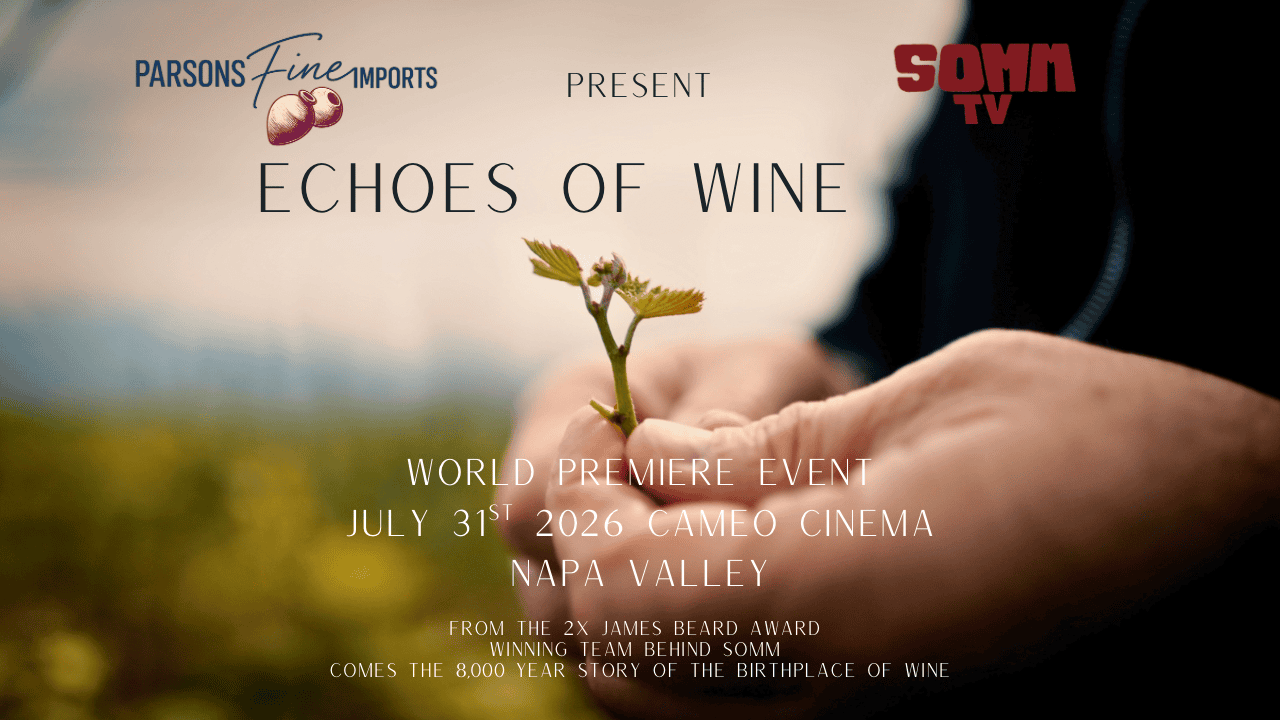 Echoes of Wine Premieres in Napa Valley July 31