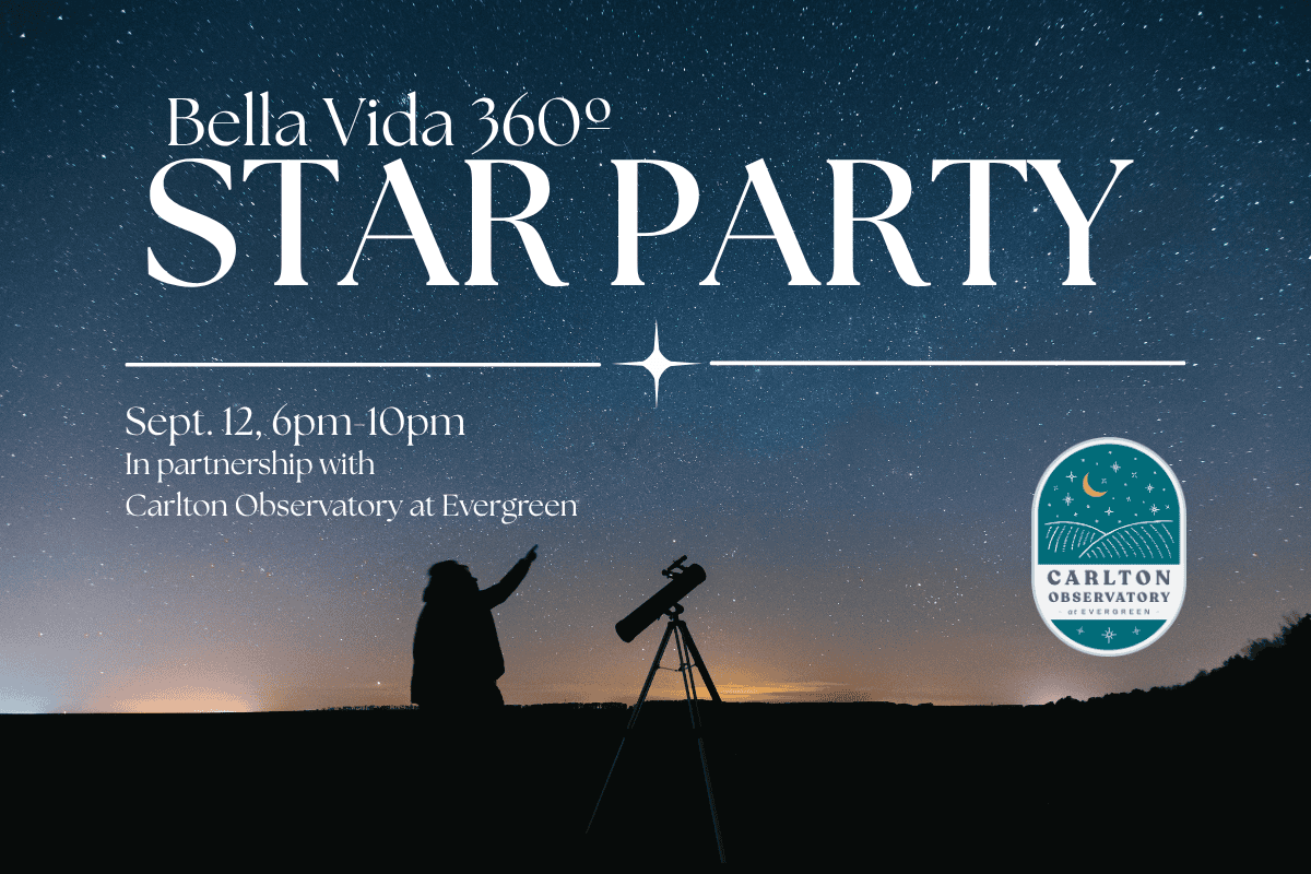 Star Party at Bella Vida 360°
