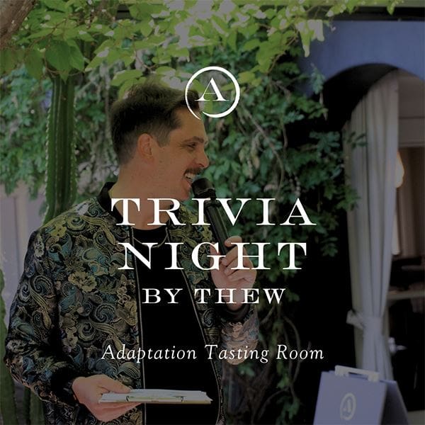 Trivia Nights at Adaptation