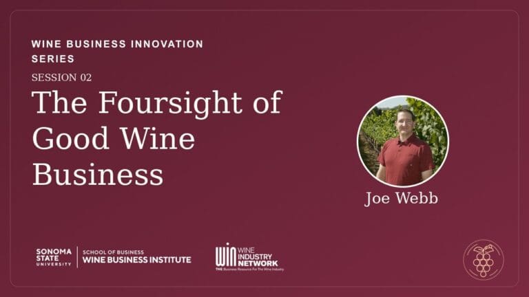 The Foursight of Good Wine Business · Joe Webb